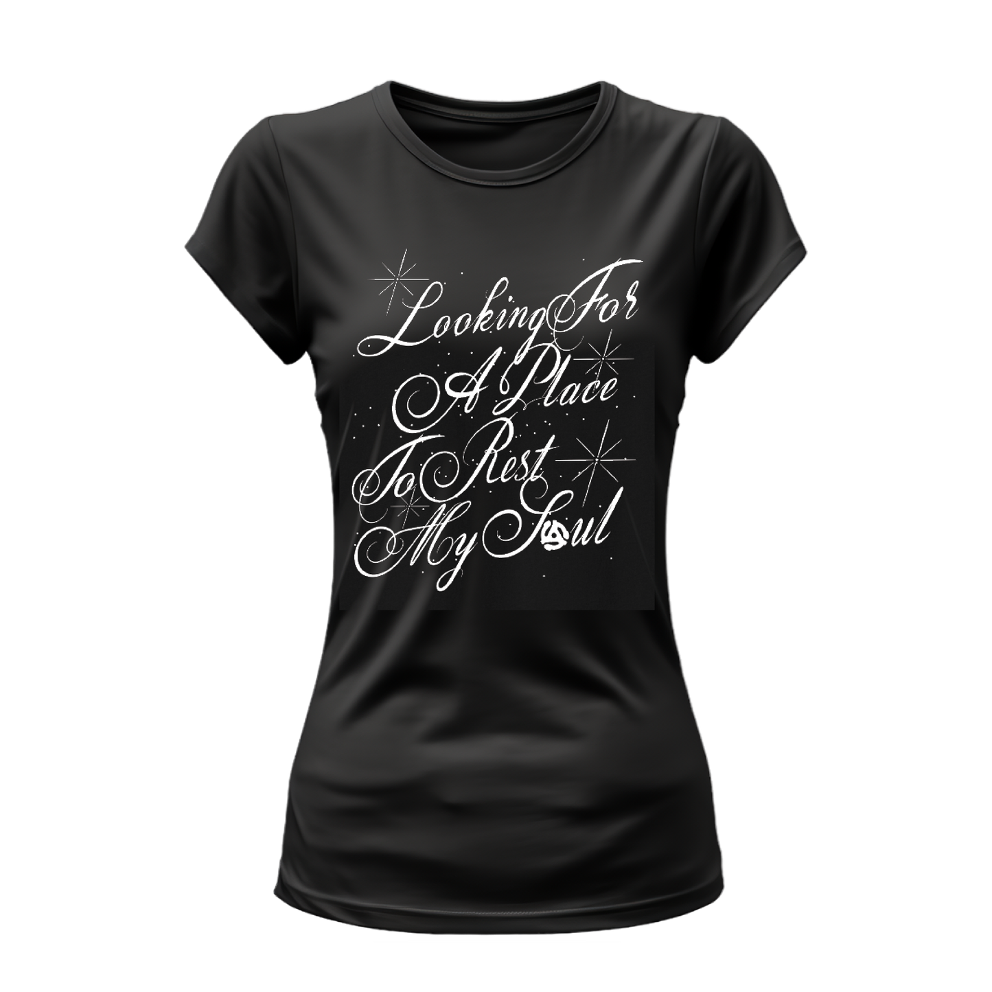 LOOKING FOR A PLACE TO REST MY SOUL WOMENS TEE