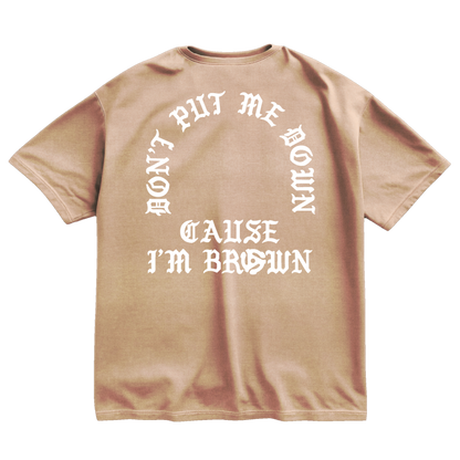 DONT PUT ME DOWN TEE