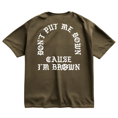 DONT PUT ME DOWN TEE