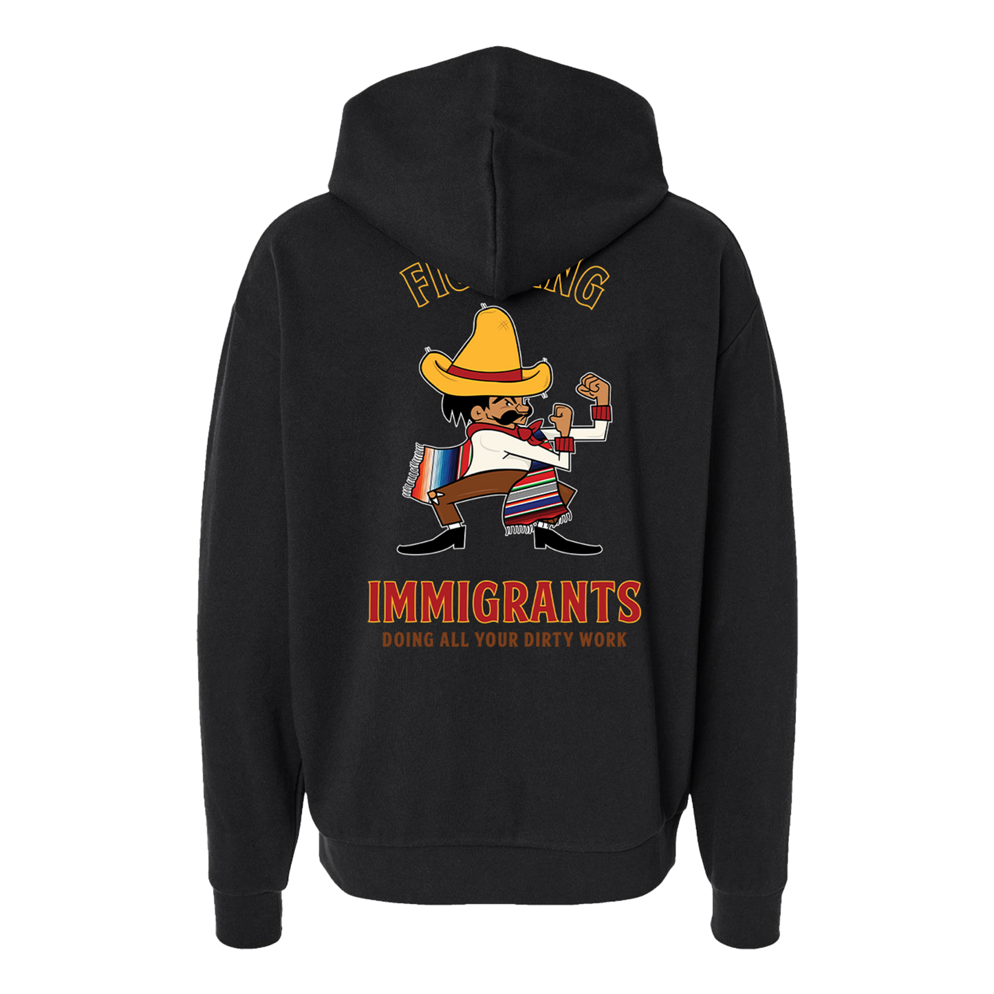 Fighting Immigrant  - Hoodie