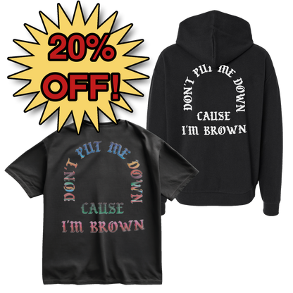 Don't Put Me Down - Hoodie & Tee Bundle