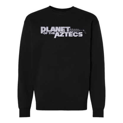 Planet Of The Aztecs - Crew Necks
