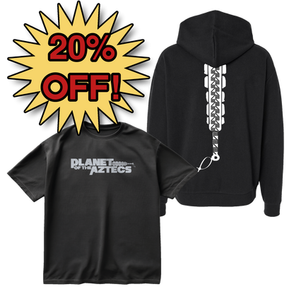 Planet Of The Aztecs - Hoodie & Tee Bundle