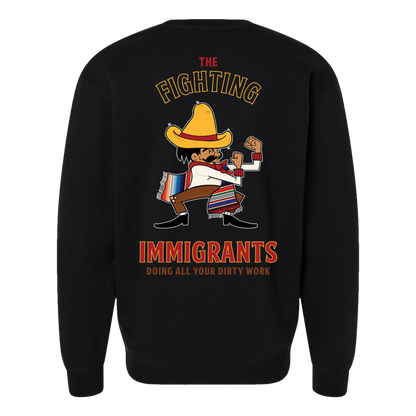 Fighting Immigrant  - Crew Necks